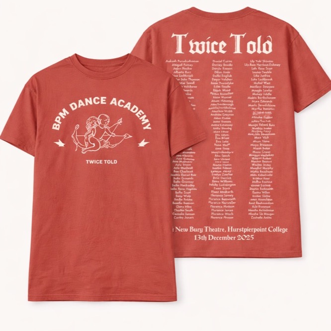 The Twice Told T-shirt, front and back: BPM Dance Academy above two cherubs on the front, the cast list on the back